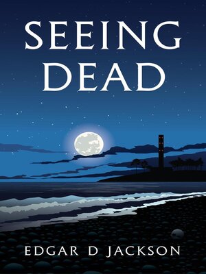 cover image of Seeing Dead